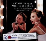 Dessay Natalie Between Yesterday And Tomorrow