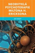 Triton Neobvykl psychoterapie Miltona H. Ericksona