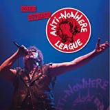 Anti-Nowhere League Going Nowhere (but Going Strong)