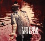 Biram Scott H. Nothin' But Blood