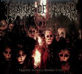 Cradle Of Filth Trouble And Their Double Lives (Digipack)