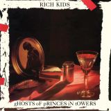 Rich Kids Ghosts Of Princes In Towers - RSD 2023