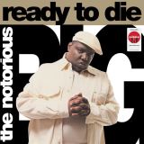 Notorious B.I.G. Ready To Die