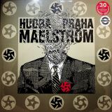 Hudba Praha Maelstrm (30th Anniversary Remaster, 2LP)