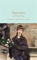 Shaw George Bernard Pygmalion & Other Plays