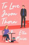 Simon&Schuster To Love Jason Thorn