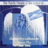 Plastic People Of The Universe Paijov hry velikonon - Live 1978 (Passion Play)