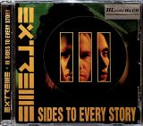 Extreme III Sides To Every Story