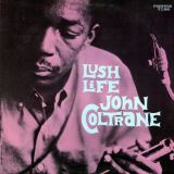 Coltrane John Lush Life