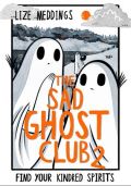 Hachette Childrens Group The Sad Ghost Club 2