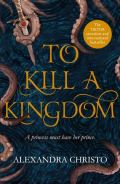 Christo Alexandra To Kill a Kingdom