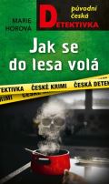 MOBA Jak se do lesa vol