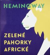 Tympanum Hemingway: Zelen pahorky africk