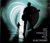 Electronic Get The Message - The Best Of