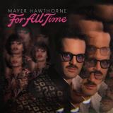Mayer Hawthorne For All Time (black vinyl)