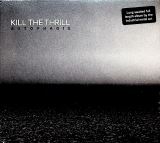 Kill The Thrill Autophagie