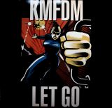 KMFDM Let Go