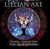 Lillian Axe Box Volume Two - The Quickening