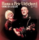Ulrychov Hana Odkud a kam - To nejlep 1969-2022