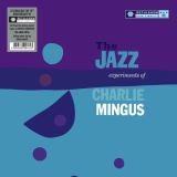 Mingus Charles Jazz Experiments Of Charlie Mingus