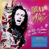 Dead Or Alive The Pete Hammond Hi-Nrg Remixes
