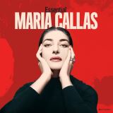 Callas Maria Essential Maria Callas