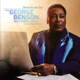 Benson George Dreams Do Come True: When George Benson Meets Robert Farnon