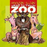 Horke Sle Uk t tvoju ZOO (remastered)