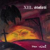 XIII. stolet-Noc vlk