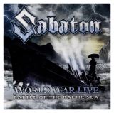 Sabaton World War Live - Battle Of The Baltic Sea