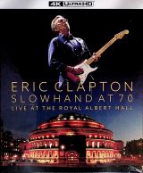 Clapton Eric Slowhand At 70: Live At The Royal Albert Hall