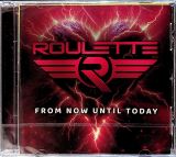 Roulette From Now Until Today
