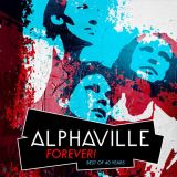 Alphaville Forever! Best Of 40 Years