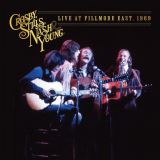 Crosby, Stills, Nash & Young Live At Fillmore East, 1969