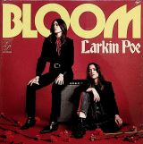Larkin Poe Bloom