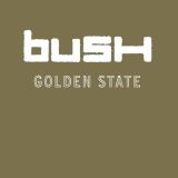 Bush Golden State