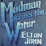 John Elton Madman Across The Water (Reedice 2024)