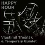 Temporary Quintet;Tek Vlastimil-Happy Hour