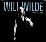 Wilde Will-Blues Is Still Alive