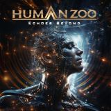 Human Zoo Echoes Beyond