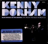 Dorham Kenny Blue Bossa In The Bronx: Live From The Blue Morocco