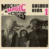 Golden Kids-Micro - Magic - Circus / Golden Kids 1