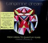 Tangerine Dream From Virgin To Quantum (Digipack)