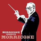 Morricone Ennio Morricone Conducts Morricone