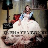 Yearwood Trisha Mirror