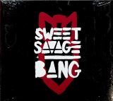 Sweet Savage Bang (Digipack)