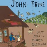 Prine John-Lost Dogs + Mixed Blessings