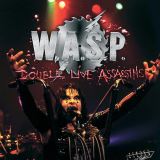 W.A.S.P. Double Live Assassins