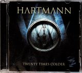 Hartmann Twenty Times Colder