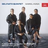 Belfiato Quintet Karel Husa